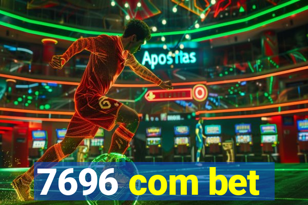 7696 com bet